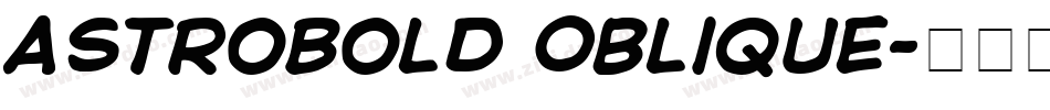 AstroBold Oblique字体转换